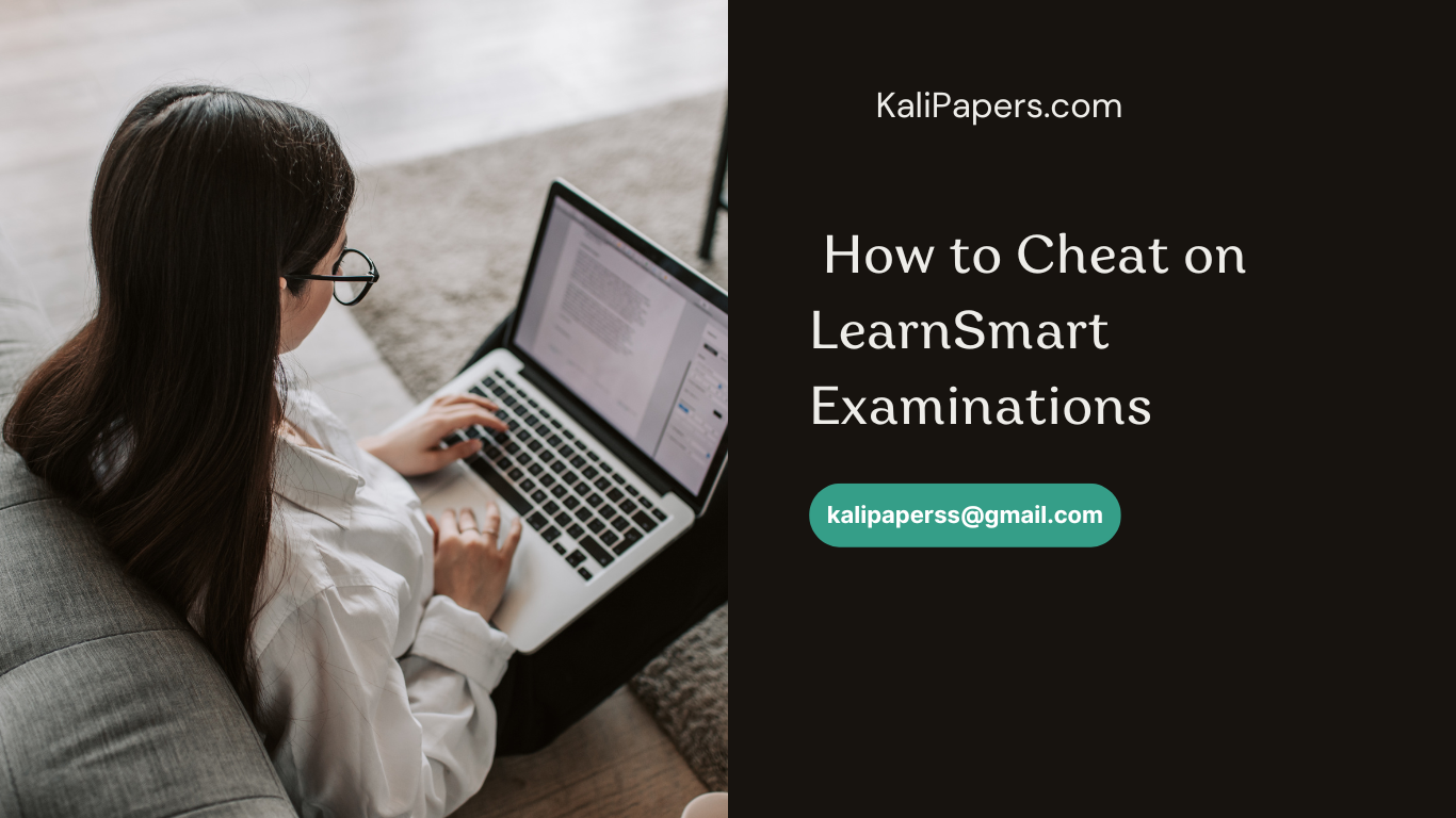 How to Cheat on LearnSmart Examinations